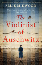 The Violinist of Auschwitz Elle Midwood